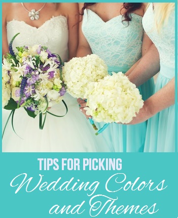 Tips for Picking Wedding Colors and Themes